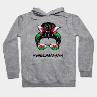 Welsh mum, mothers of wales Hoodie